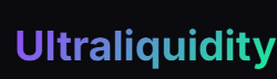 Ultraliquidity