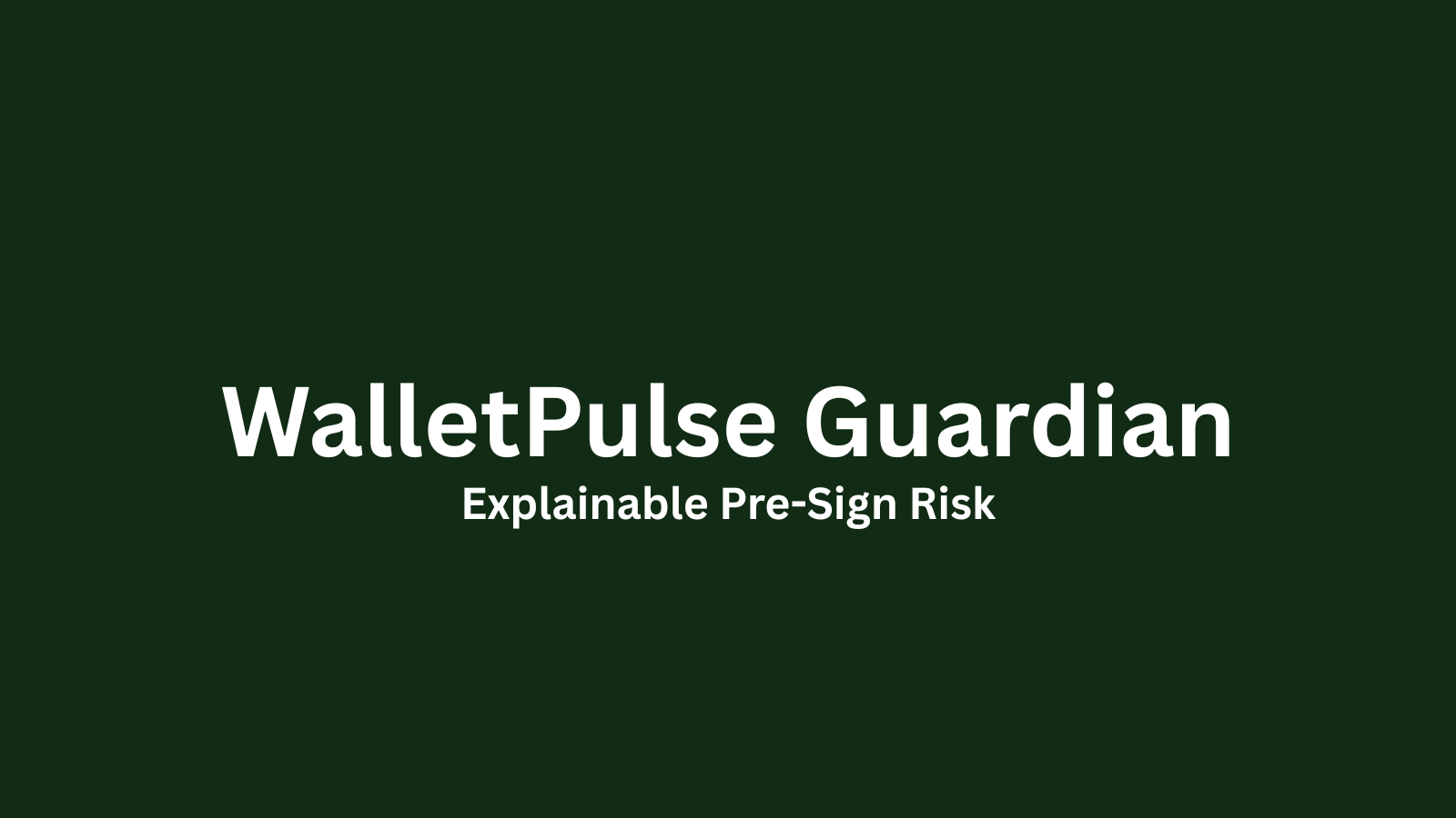 WalletPulse Guardian